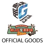 「FEEL!!!! GLAY Presented by GLAY EXPO、GLAY 30th Anniversary GLAY EXPO DINER」オリジナルグッズの通信販売スタート!