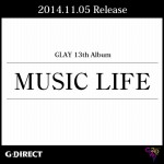 13th ALBUM『MUSIC LIFE』二次予約受付開始!