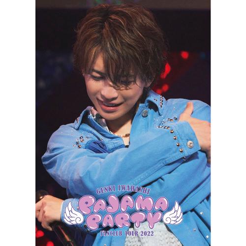 【 LIVE Blu-ray】『GENKI IWAHASHI FANCLUB TOUR 2022 “PAJAMA PARTY”』